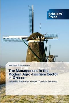 portada The Management in the Modern Agro-Tourism Sector in Greece (en Inglés)