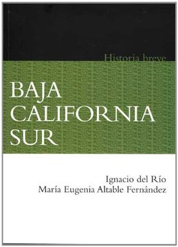 portada Baja California Sur. Historia Breve