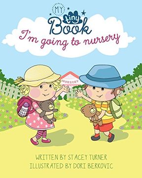 portada Im Going to Nursery (My Tiny Book) (en Inglés)