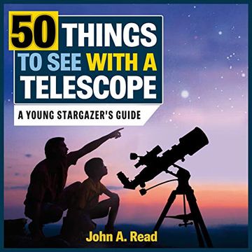 portada 50 Things to see With a Telescope: A Young Stargazer's Guide (en Inglés)