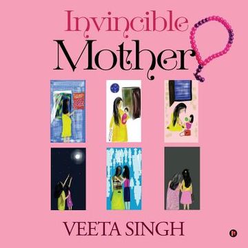 portada Invincible Mother (in English)