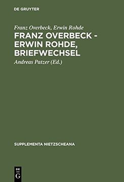 portada Franz Overbeck - Erwin Rohde, Briefwechsel (Supplementa Nietzscheana) (German Edition)