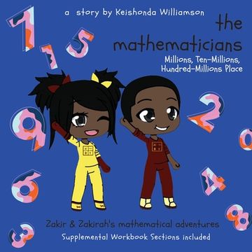 portada The Mathematicians: Millions, Ten-Millions, Hundred-Millions Place (en Inglés)