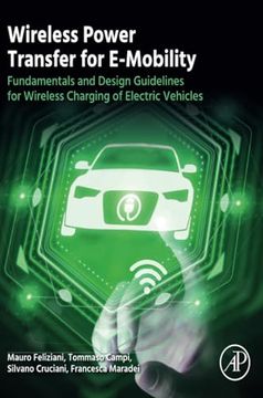 portada Wireless Power Transfer for E-Mobility: Fundamentals and Design Guidelines for Wireless Charging of Electric Vehicles 