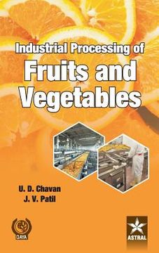 portada Industrial Processing of Fruits and Vegetables (en Inglés)