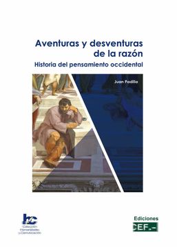 portada Aventuras y Desventuras de la Razón. Historia del Pensamiento Occidental (Humanidades y Comunicación) (in Spanish)