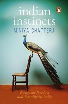 portada Indian Instincts: Essays on Freedom and Equality in India (en Inglés)