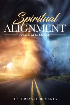 portada Spiritual Alignment: From god to Eternity 