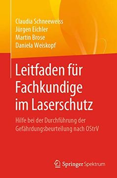portada Leitfaden für Fachkundige im Laserschutz: Hilfe bei der Durchführung der Gefährdungsbeurteilung Nach Ostrv (en Alemán)