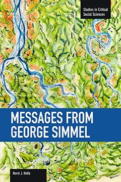 portada Messages From George Simmel (Studies in Critical Social Sciences) (en Inglés)