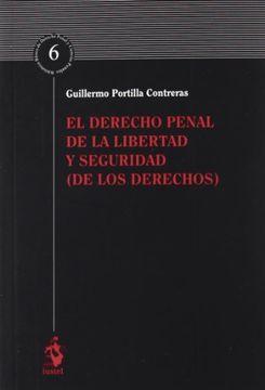 portada Derecho Penal de la Libertad y Seguridad, el (de los Derechos) (Bibl. Basica Der. Penal) (in Spanish)