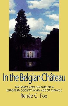 portada in the belgian chateau: the spirit and culture of a european society in an age of change