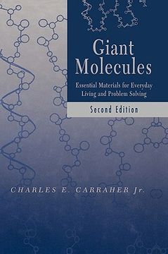 portada giant molecules: essential materials for everyday living and problem solving (en Inglés)