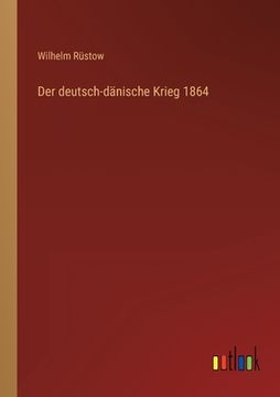 portada Der deutsch-dänische Krieg 1864 (en Alemán)