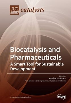 portada Biocatalysis and Pharmaceuticals: A Smart Tool for Sustainable Development (in English)