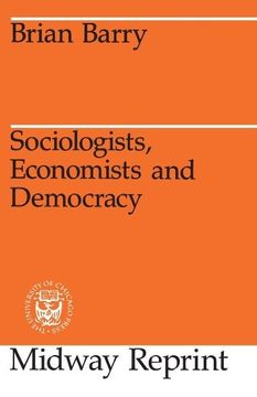 portada Sociologists, Economists, and Democracy (Midway Reprint) (in English)