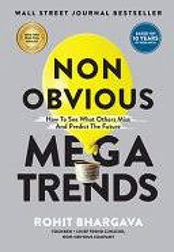 portada Non Obvious Megatrends: How to see What Others Miss and Predict the Future: 10 (Non-Obvious Trends, 10) (in English)