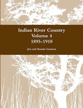 portada Indian River Country Volume 4 (en Inglés)