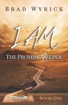 portada I Am the Promise Keeper (in English)