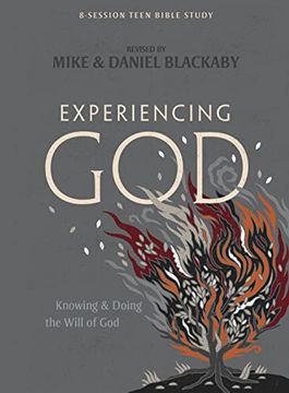 portada Experiencing god - Teen Bible Study Book (Revised): Knowing and Doing the Will of god (in English)