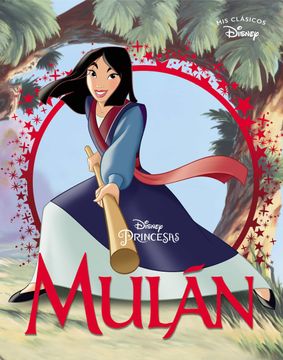 portada Mulán (Mis Clásicos Disney)