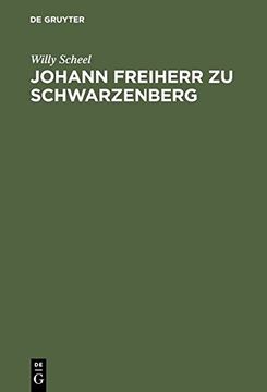 portada Johann Freiherr Zu Schwarzenberg