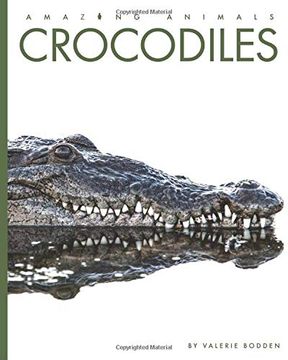 portada Crocodiles (Amazing Animals) 