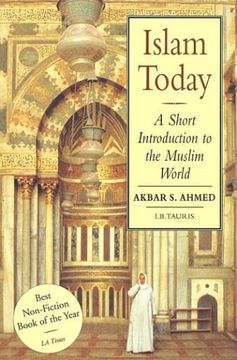 portada Islam Today: A Short Introduction to the Muslim World (en Inglés)