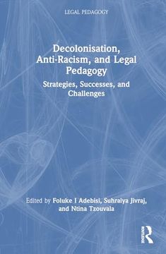 portada Decolonisation, Anti-Racism, and Legal Pedagogy (en Inglés)