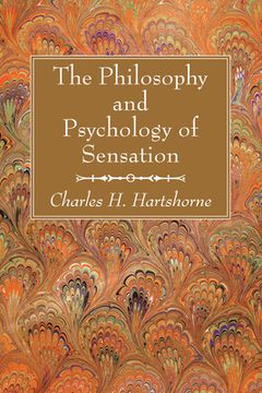 portada The Philosophy and Psychology of Sensation