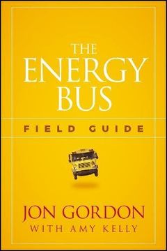 portada The Energy Bus Field Guide (en Inglés)