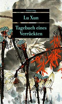 portada Tagebuch Eines Verrückten: Und Andere Erzählungen (Unionsverlag Taschenbücher) (in German)