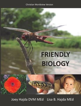 portada Friendly Biology Student Textbook Christian Worldview Version (en Inglés)