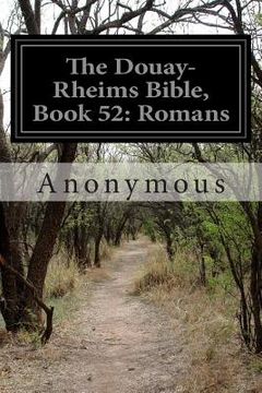 portada The Douay-Rheims Bible, Book 52: Romans (en Inglés)