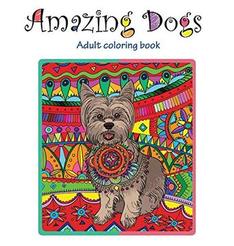 portada Amazing Dogs: Adult Coloring Book (in English)