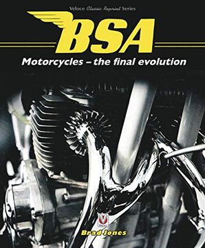 portada Bsa Motorcycles - the Final Evolution (Classic Reprint) (en Inglés)