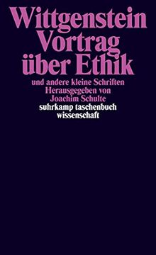 portada Suhrkamp Taschenbuch Wissenschaft, nr. 770: Ludwig Wittgenstein Vortrag Über Ethik und Andere Kleine Schriften (en Alemán)