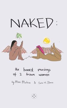 portada Naked: The Honest Musings of 2 Brown Women (en Inglés)