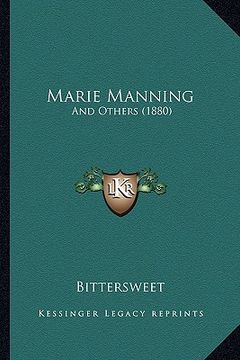 portada marie manning: and others (1880) (en Inglés)