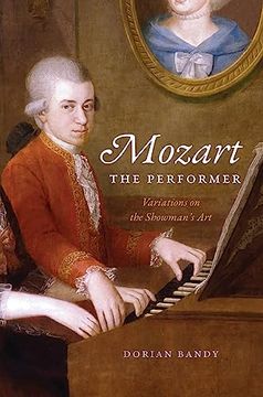 portada Mozart the Performer: Variations on the Showman's art (en Inglés)