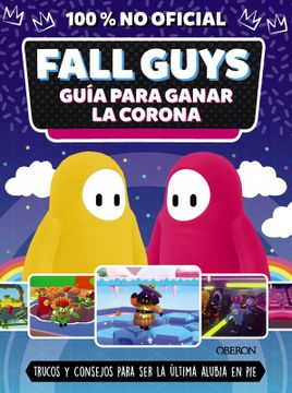 portada Fall Guys. Guía para ganar la corona (in Spanish)