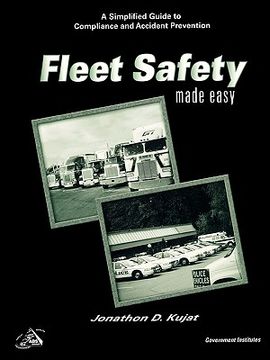 portada fleet safety made easy: a simplified guide to compliance and accident prevention (en Inglés)