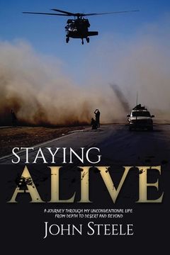 portada Staying Alive: A collection of true stories from depth to desert and beyond (in English)
