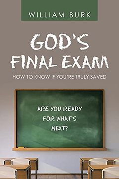 portada God'S Final Exam: How to Know if You'Re Truly Saved (en Inglés)