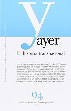 portada AYER 94 - LA HISTORIA TRANSNACIONAL