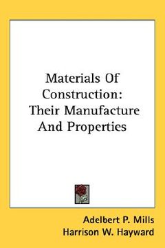 portada materials of construction: their manufacture and properties (en Inglés)