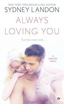 portada Always Loving you (Danvers) (en Inglés)