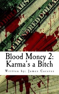 portada Blood Money 2: Karma's A Bitch (Volume 1)