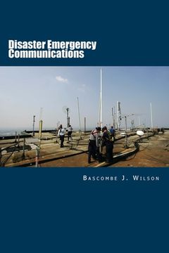 portada Disaster Emergency Communications: Planning and Response Guide (en Inglés)