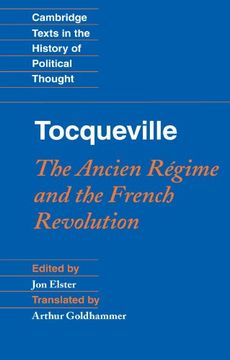 portada Tocqueville: The Ancien Régime and the French Revolution Paperback (Cambridge Texts in the History of Political Thought) (in English)